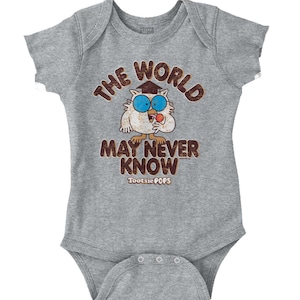 May include: Gray baby onesie with a cartoon owl wearing a graduation cap and holding a lollipop. The text "The World May Never Know" is printed on the onesie, along with the Tootsie Pops logo.