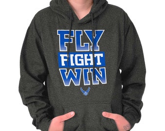 Fly Fight Win USAF Pilot Air Force Military Hoodie Hooded Sweatshirt Men Women