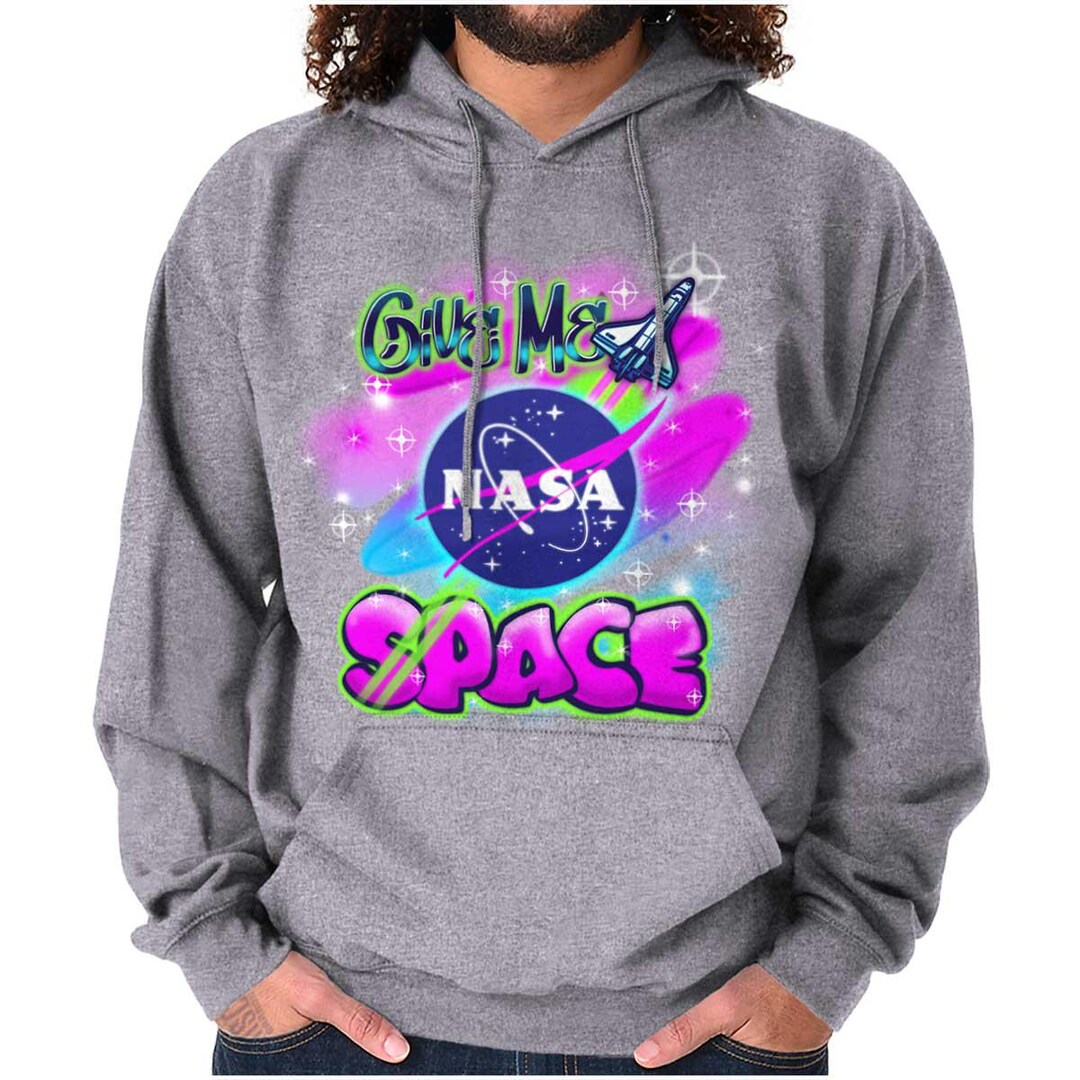 Airbrushed NASA Give Me Space Rocket Hoodie Hooded Sweatshirt Men Women ...