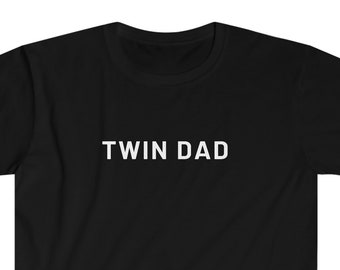 Twin Dad, Twin Daddy T-Shirt, Fathers Day Gift, Matching Mom and Dad Shirt