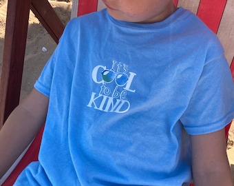 Child’s Tee, Positivity T-shirt, Cool to be Kind