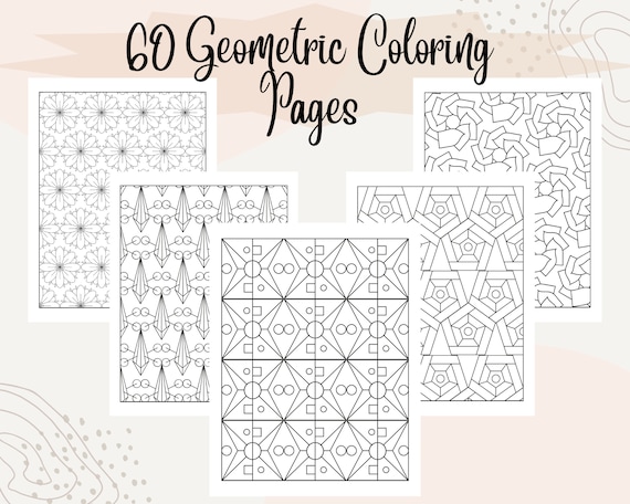 60 Geometric Coloring Pages, Adult Coloring Book, Digital Download, Printable Coloring Pages