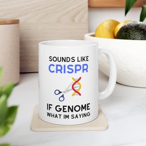 CRISPR Genetics Mug Funny Science Gift, Science Teacher Gift STEM Biology Mug, Cute Science DNA Lover Mug Biology Teacher Gene Editing Gift
