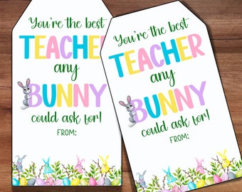 Teacher Easter Gift Tags, Teacher Appreciation Easter Gift, Easter Printable Tag, Preschool Teacher Easter Gift, Easter Basket Tags