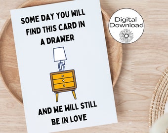 Someday You'll Find This Card In A Drawer Card, Happy Anniversary Card, Funny Anniversary Card, Funny boyfirend card, 3 year anniversary