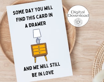 Someday You'll Find This Card In A Drawer Card, Happy Anniversary Card, Funny Anniversary Card, Funny boyfirend card, 3 year anniversary