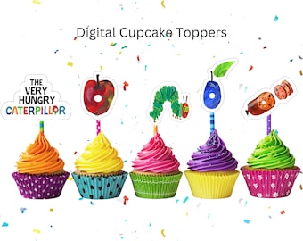 Very Hungry Caterpillar Cupcake Toppers, Eric Carle birthday, Caterpillar Theme Party, Printable  Cupcake Toppers
