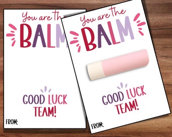 You're The Balm Valentine Gift Tag, Team Gift, Valentine Gift For Teamates, Lip balm holder, Lip Balm Valentine Cards, Chapstick Card, Cheer