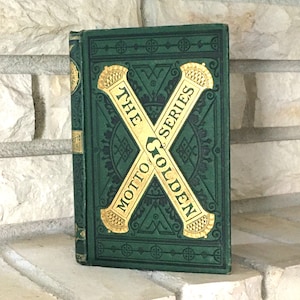 1871 Book The Young Adventurer: The Golden Motto Series, Antique Illustrated | Collectible Junk Journal Smash Book Scrapbook Mixed Media