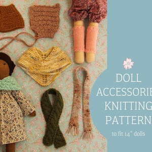 May include: Knitting pattern for doll accessories to fit 14" dolls. The pattern includes instructions for a hat, scarf, leg warmers, and a cowl. The image shows the finished knitted items in various colors.