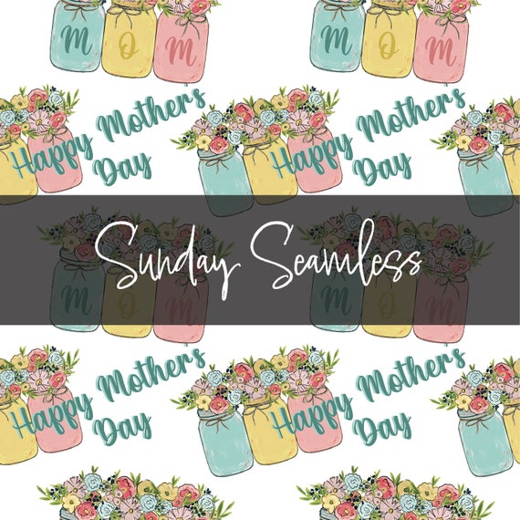 Mother's Day Seamless Pattern, Seamless, Mama Seamless File, Fabric  Printing, Mom Seamless, Mother's Day