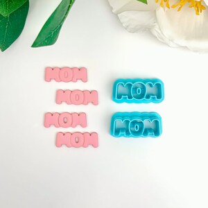 Mom Clay Cutter | Polymer Clay Cutter | Mother’s Day Clay Cutter | 2 Options | 3 Sizes | No. 044