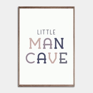 Little Man Cave Print, Boy Bedroom Wall Art, Neutral Boho Nursury Art, Little Boy Wall Art, Little Baby Boy, Nursury Decor, Boy&#39;s Bedroom