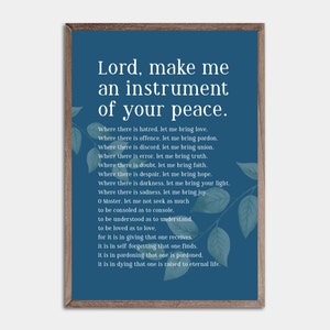 Lord Make Me An Instrument, St Francis Prayer Print, Christian Prayer, Peace Prayer of Saint Francis, St Francis of Assisi Print