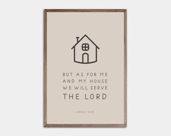 Josué 24:15, quant à moi et ma maison, nous servirons le Seigneur, décoration minimaliste, art de la maison chrétien, impression murale Joshua 24, art mural biblique