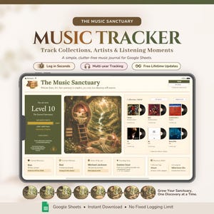 May include: A digital music tracker for Google Sheets titled The Music Sanctuary. The interface displays a dashboard with a level progress bar, a forest-themed illustration, a collection of album covers with vinyl records, and various listening statistics.