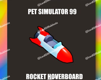 Ps99 | Haustier-Sim 99 | Pet Simulator 99 – Raketen-Hoverboard