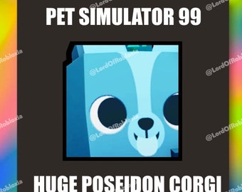 Ps99 | Pet Simulator 99 - Huge Poseidon Corgi
