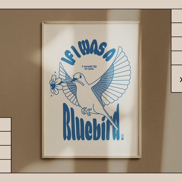 If I Was a Bluebird I Would Fly To You — Blue [Retro Illustration, Wall Art, Printable Posters, Harry's House, Digital Download, Daylight]