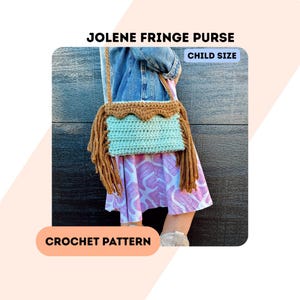 Child's Jolene Fringe Purse Crochet Pattern: Cowgirl Mini Tote (Digital Pattern)