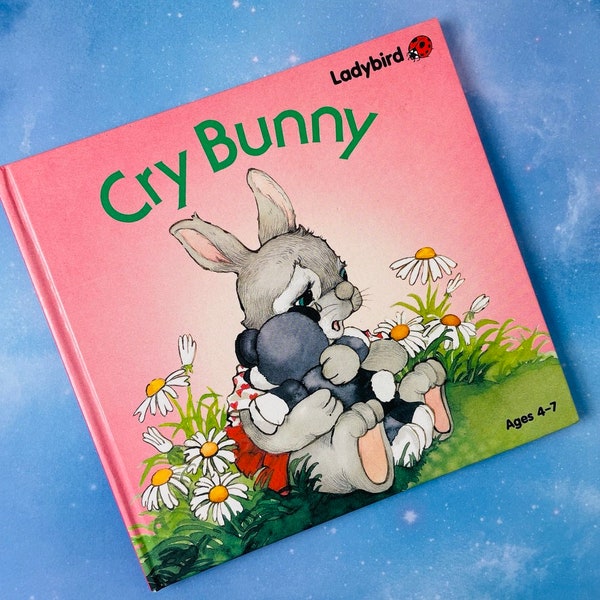 Like New! Cry Bunny by Lucille Hammond // Vintage 1989 Hardcover Children's Book // Ladybird Books // Kids Bunny Story // Easter // 1980s