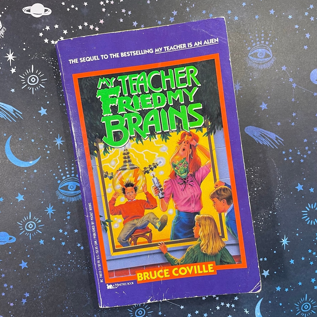 My Teacher Fried My Brains // Bruce Coville // My Teacher is an Alien ...