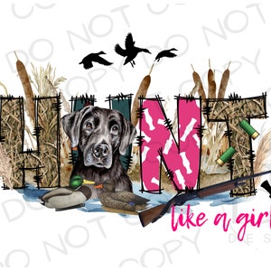 Jage wie ein Mädchen PNG | Digitaler Download | Entenjagd Sublimation PNG | Ente blind PNG | Entenjäger Sublimation png | Entenjagd png