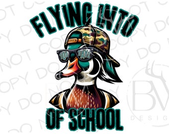 Flying into 100 Days of School PNG | Digital Download | Duck Hunting Sublimation PNG | 100 Days of School Sublimation PNG | Duck Hunter Png
