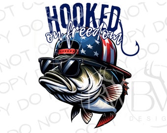Hooked on Freedom PNG | Digital Download | Large Mouth Bass Sublimation PNG | 4th of July Fishing Sublimation PNG | Bass Fishing png