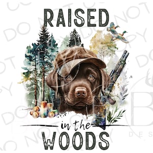 Elevé dans les bois PNG | Téléchargement numérique | Sublimation de chasse au canard PNG | Sublimation de canard PNG | Chasseur de canards png | Chien de chasse png
