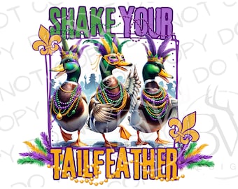 Potrząśnij swoim ogonem PNG | Mardi Gras Sublimacja PNG | Polowanie na kaczki Sublimacja png | Polowanie na Mardi Gras Sublimacja | Kaczka Mardi Gras