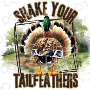 Thanksgiving Duck PNG | Digital Download | Turkey Hunting Sublimation PNG | Turkey Sublimation png | Duck Hunting sublimation png