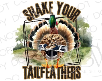 Thanksgiving Duck PNG | Digital Download | Turkey Hunting Sublimation PNG | Turkey Sublimation png | Duck Hunting sublimation png