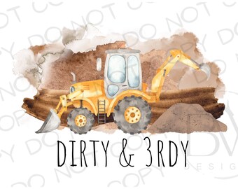 Puede incluir: Un juguete excavador amarillo con un fondo de tierra marrón y el texto "DIRTY & 3RDY".