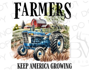 Los agricultores mantienen a Estados Unidos en crecimiento PNG / Descarga digital / Sublimación de granja / Sublimación de granero PNG / Sublimación de ganadero PNG / Granja PNG