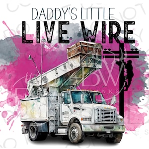 Papa's kleine live draad PNG | Lijnwachter sublimatie PNG | Sublimatie van emmerwagen png | Lineman's dochter sublimatie PNG | Kid Lijnwachter png