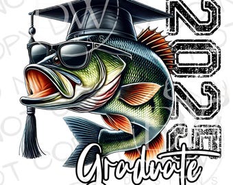 Bass Fishing Graduation PNG | Digital Download | Graduation Sublimation PNG | Fishing Sublimation | Bass Fishing Sublimation