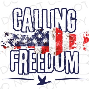 Calling Freedom PNG | Digital Download | Duck Call Sublimation PNG | Duck PNG | Duck Hunting Sublimation png | Fourth of July png