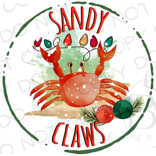 Sandy Claws PNG | Southern Christmas PNG | Digital Download | Christmas in the South PNG | Southern Sublimation | Christmas Sublimation