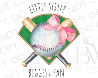 Little Sister Biggest Fan PNG | Digital Download | Baseball Sublimation PNG | Sports Sublimation | Little Sister Baseball png | Baseball png