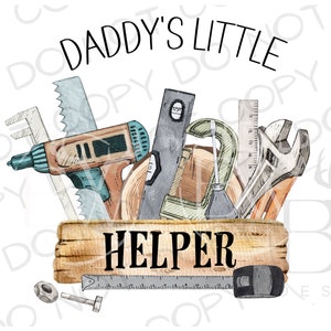 Papa's kleine helper PNG | Digitale download | Papa sublimatie PNG | Gereedschapssublimatie png | Papa's helper png | Houtbewerking PNG