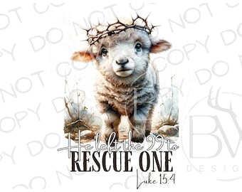 Op de afbeelding: Een wit lam met een doornenkroon op zijn kop, kijkend naar de camera. De tekst "He left the 99 to RESCUE ONE Luke 15:4" staat onder het lam.