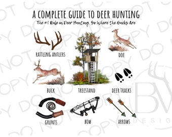 A Complete Guide to Deer Hunting PNG | Digital Download | Deer Hunting Sublimation PNG | Tree Stand PNG | Deer Hunter Sublimation png