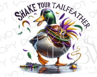 Potrząśnij swoim ogonem PNG | Mardi Gras Sublimacja PNG | Polowanie na kaczki Sublimacja png | Polowanie na Mardi Gras Sublimacja | Kaczka Mardi Gras