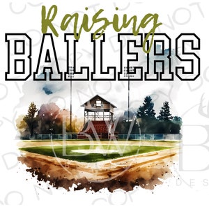Raising Ballers PNG | Digital Download | Baseball Sublimation PNG | Sports Sublimation | Baller png | Baseball Field png | Baseball png