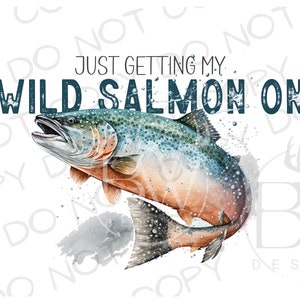 Wild Salmon PNG | Digital Download | Salmon Sublimation PNG | Fishing Sublimation PNG | Salmon Fishing png | Fisherman png | Salmon png
