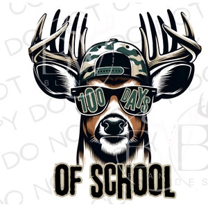 Bucked' 100 Days of School PNG | Digital Download | Deer Hunting Sublimation PNG | 100 Days of School Sublimation PNG | Deer Hunter Png
