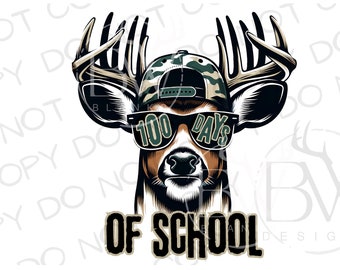 Bucked&#39; 100 Days of School PNG | Digital Download | Deer Hunting Sublimation PNG | 100 Days of School Sublimation PNG | Deer Hunter Png