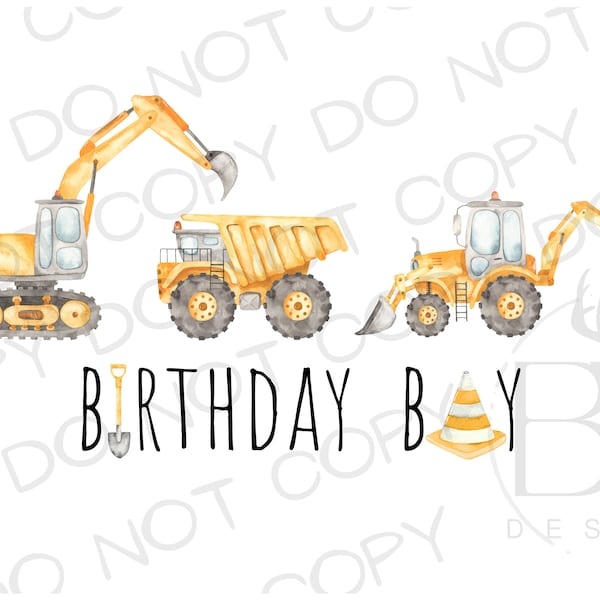 Construction Birthday Sublimation PNG | Construction Sublimation PNG | Excavator Sublimation png | Construction Truck Sublimation PNG