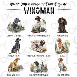 Nunca saia de casa sem seu Wingman PNG | Download Digital | Sublimação PNG de Caça ao Pato | Cão de Caça PNG | Sublimação de caçador de pato png